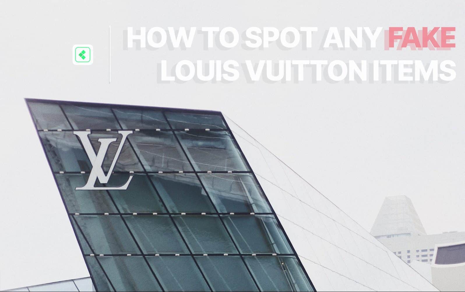 how to spot fake lv